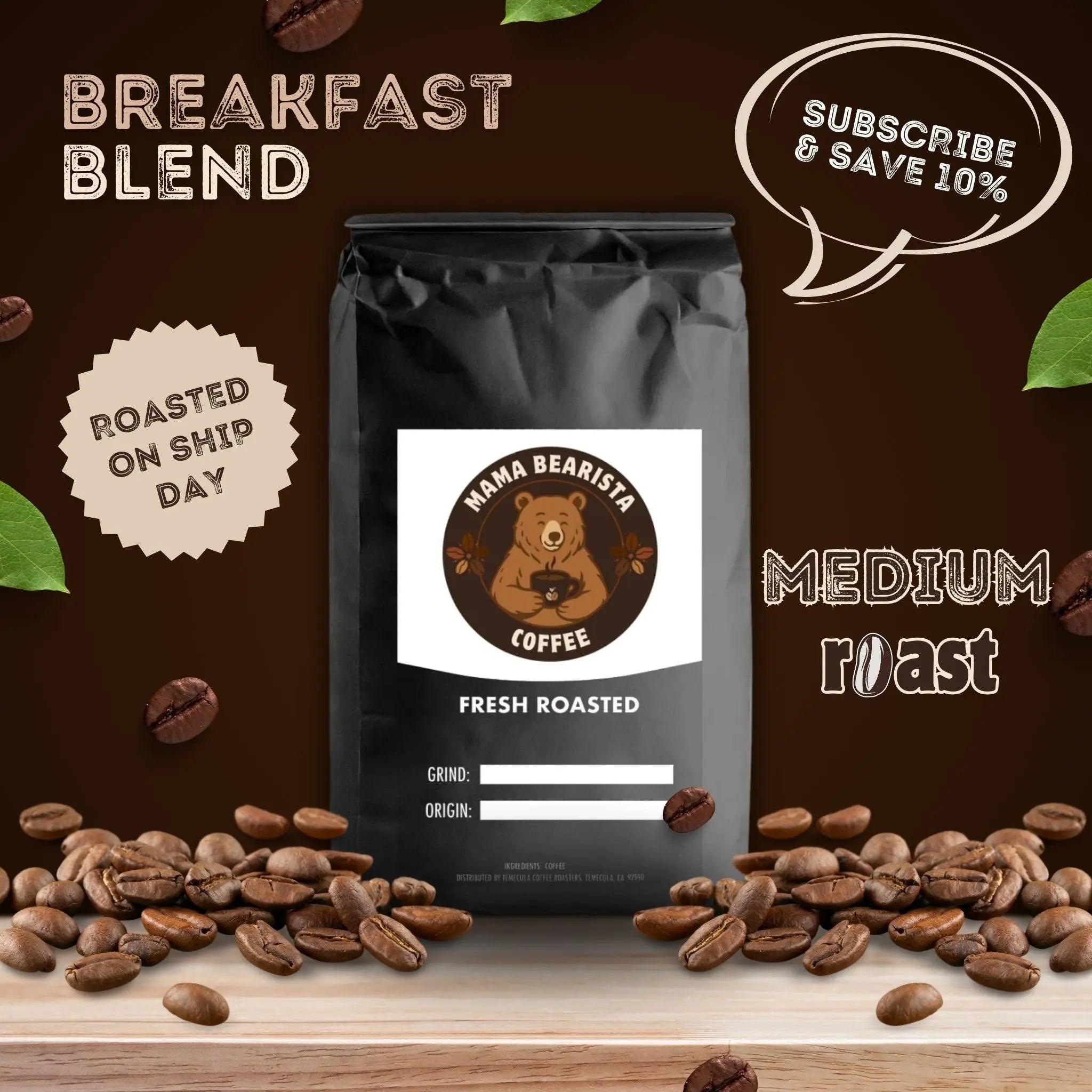 Breakfast Blend Mama Bearista Coffee