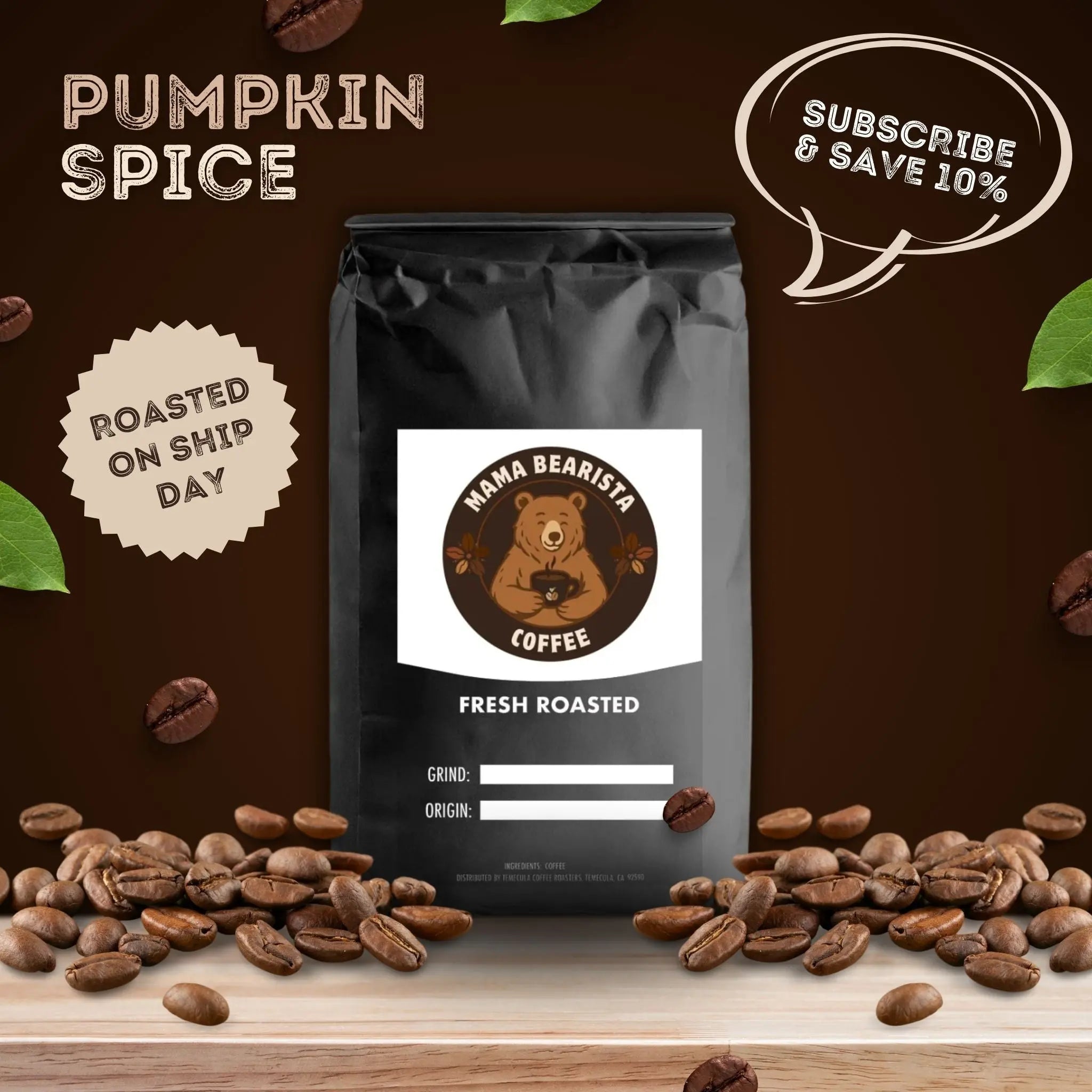 Pumpkin Spice Mama Bearista Coffee