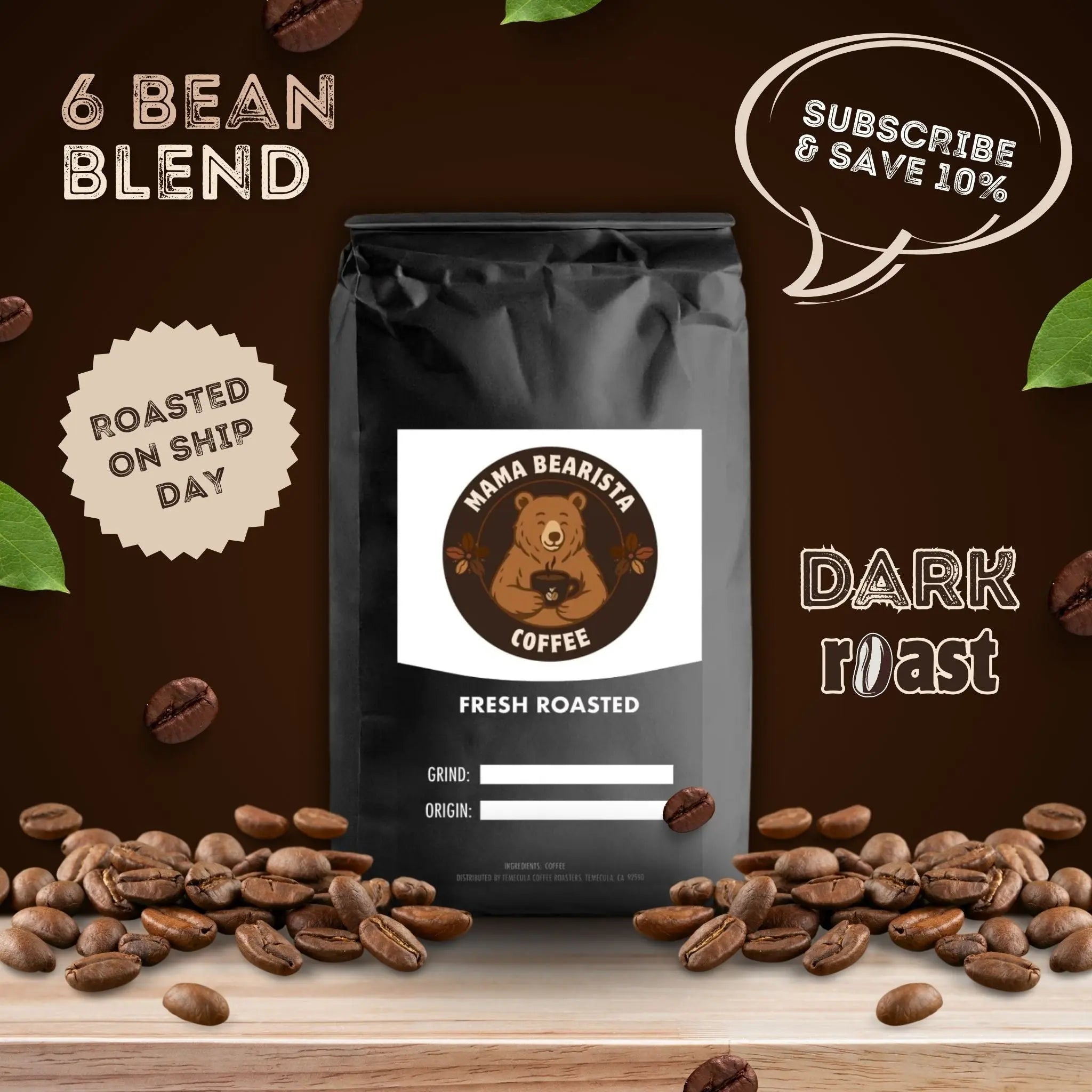 6 Bean Blend Mama Bearista Coffee