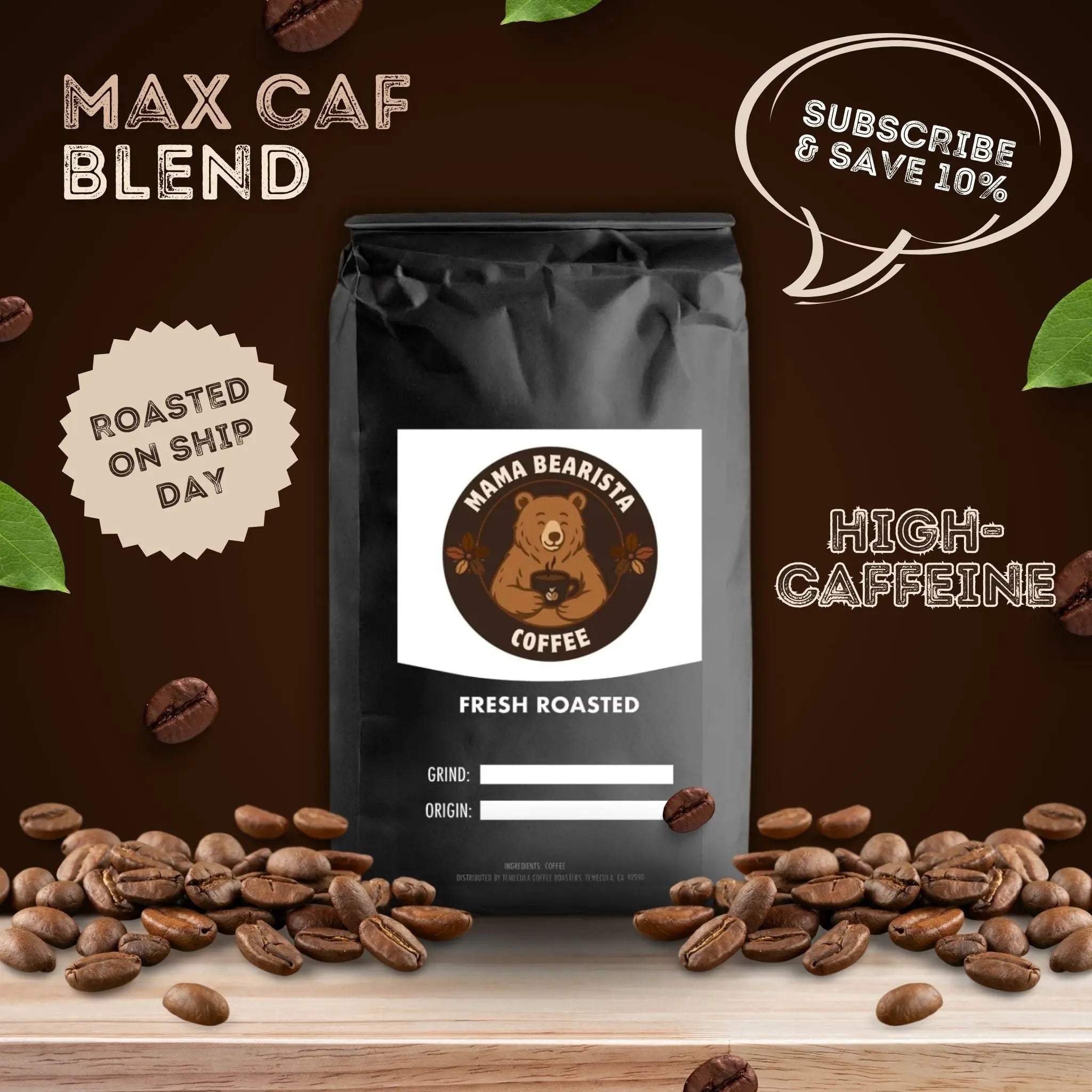 Max Caf Blend Mama Bearista Coffee